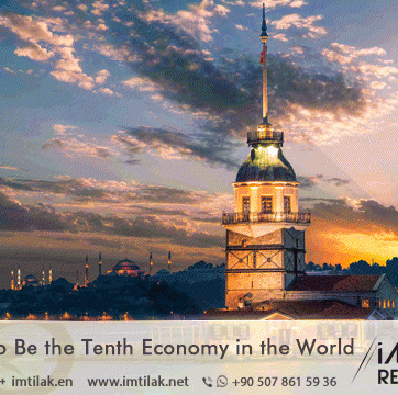 Turkey Aims to Be the Tenth Economy in the World