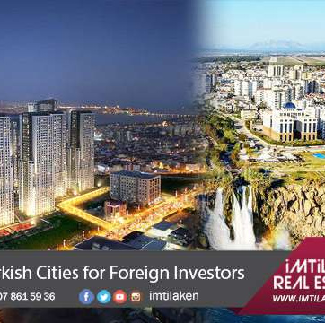 Top 10 Turkish Cities for Foreign Investors in Real Estate Turkey