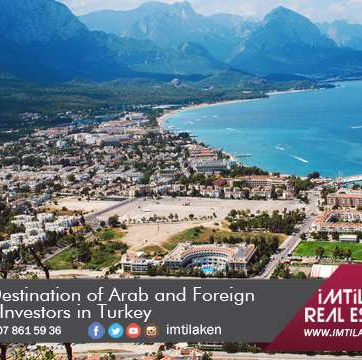 Antalya the Destination of Arab and Foreign Investors in Turkey