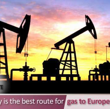 Turkey is the best route for gas to Europe