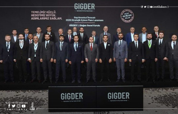 با حمایت شرکت املاک و مستغلات امتلاک/ انجمن توسعه املاک و مستغلات خارج از کشور (GİGDER) برنامه استراتژیک خود را تا سال 2025 اعلام می کند