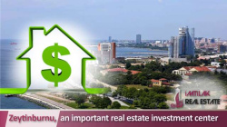 Zeytinburnu, an important real estate investment center in Istanbul Zeytinburnu, an important real estate investment center in Istanbul