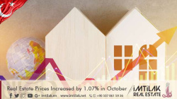 Real Estate Prices Increased in Turkey by 1.07% in October 2017 Real Estate Prices Increased in Turkey by 1.07% in October 2017