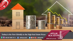 Turkey is the First Globally in the High Real Estate Prices Turkey is the First Globally in the High Real Estate Price