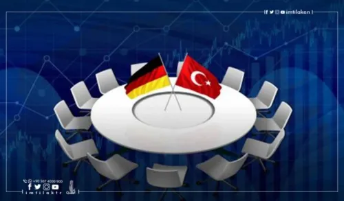 A new record in the volume of trade exchange between Turkey and Germany in 2021