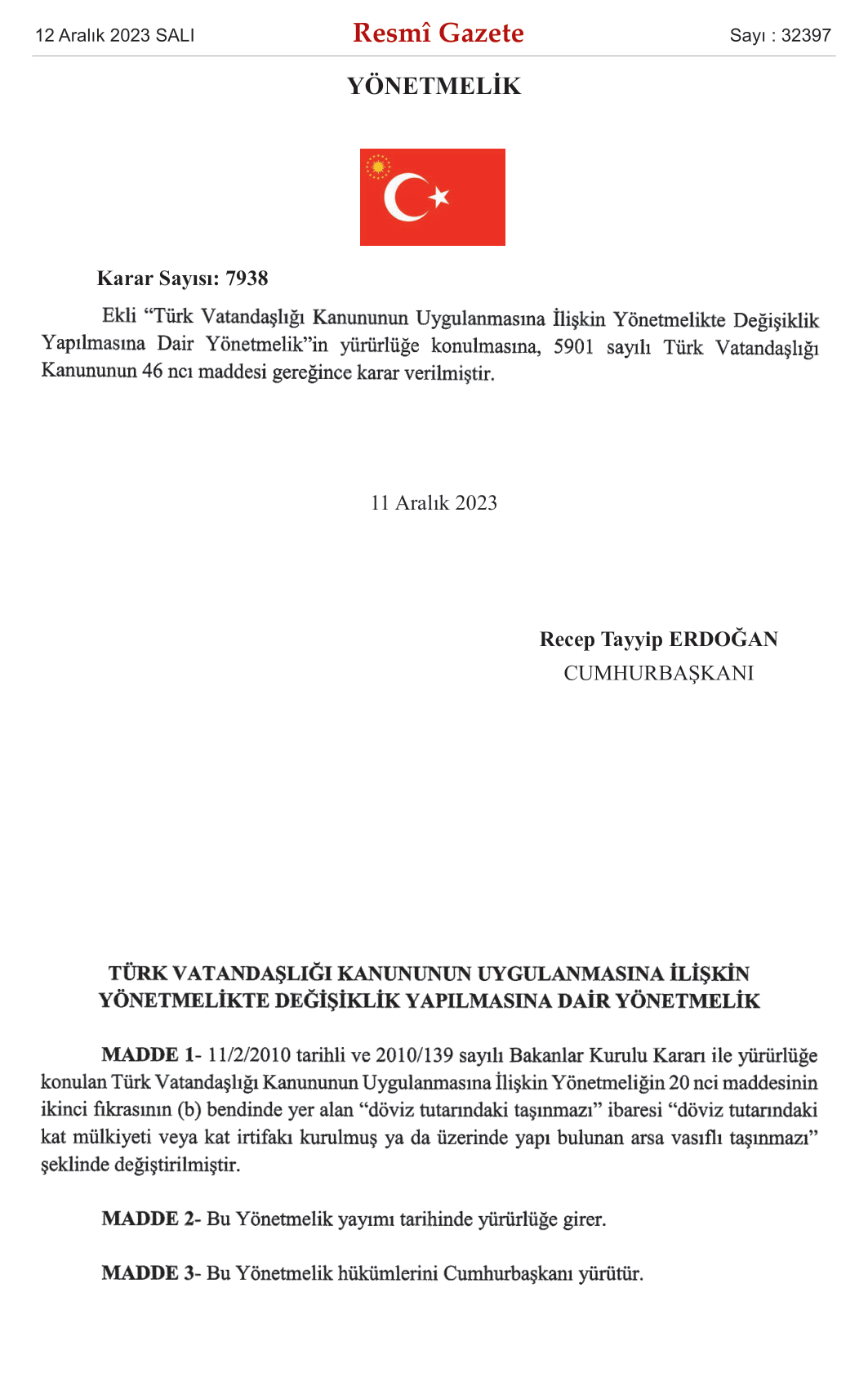 A presidential decision excluding lands from real estate eligible for Turkish citizenship