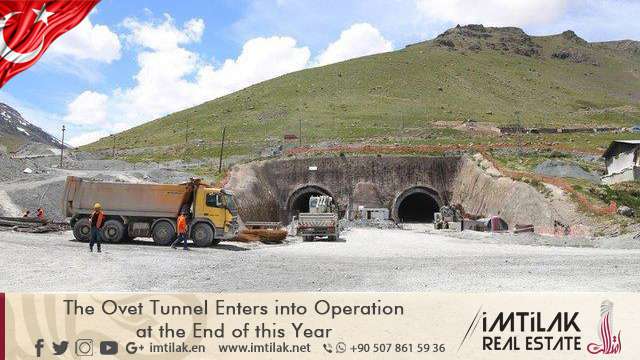 The Ovet Tunnel Enters into Operation at the End of this Year The Ovet Tunnel Enters into Operation at the End of this Year