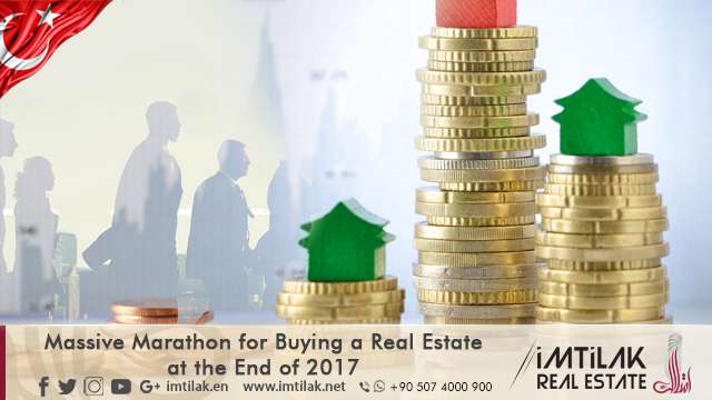 Massive Marathon for Buying a Real Estate at the End of 2017 Massive Marathon for Buying a Real Estate at the End of 2017