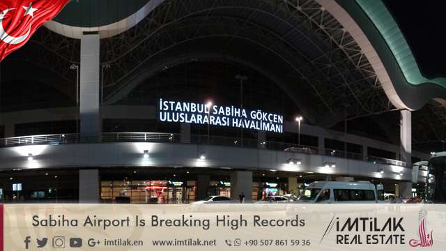 Sabiha Airport Is Breaking High Records Sabiha Airport Is Breaking High Records