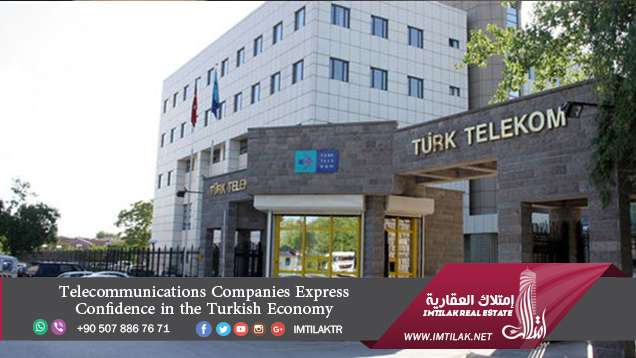 Telecommunications companies express confidence in Turkish economy Telecommunications Companies Express Confidence in the Turkish Economy