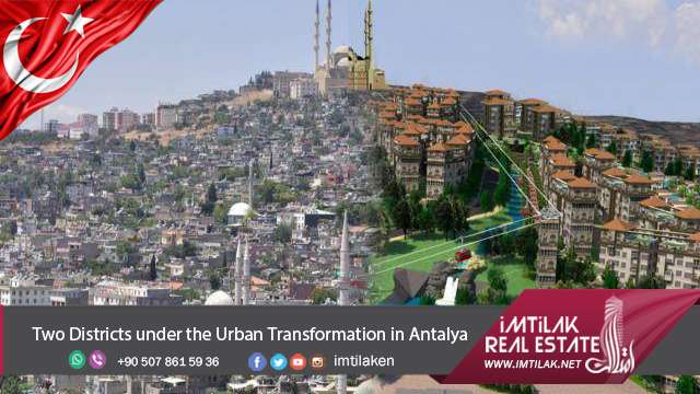 Two Districts under the Urban Transformation in Antalya