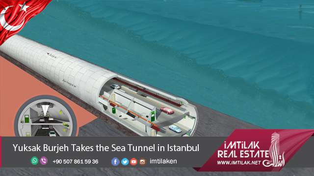 Yuksak Burjeh Takes the Sea Tunnel Yuksak Burjeh Takes the Sea Tunnel