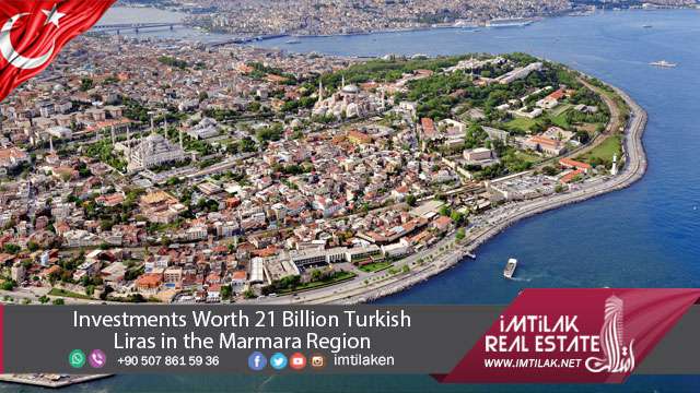 Investments Worth 21 Billion Turkish Liras in the Marmara