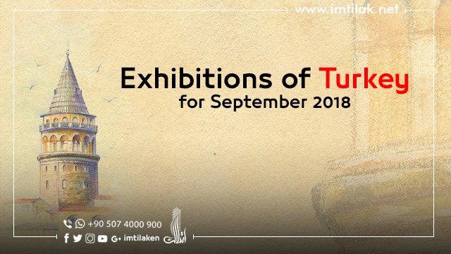 Exhibitions of Turkey for September 2018 Exhibitions of Turkey for September 2018