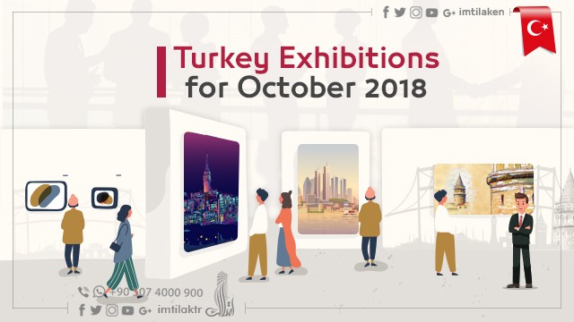 Exhibitions in Turkey for October 2018 Exhibitions in Turkey for October 2018