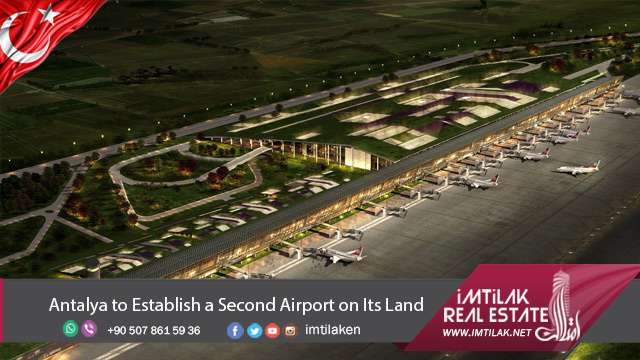 Antalya to Establish a Second Airport on Its Land