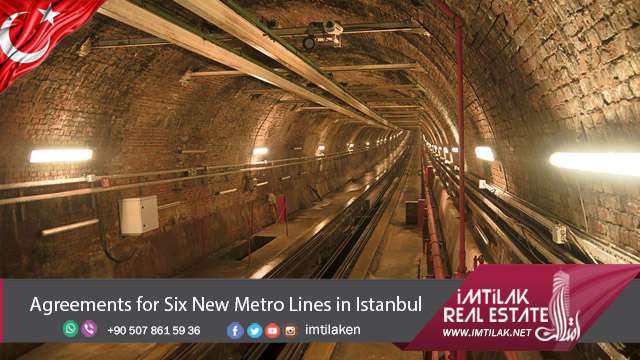 Agreements for Six New Metro Lines in Istanbul Agreements for Six New Metro Lines in Istanbul