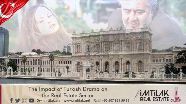 The Impact of Turkish Drama on the Real Estate Sector
