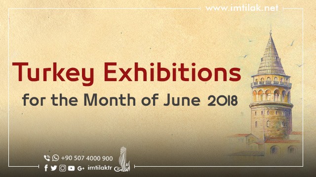 Turkey Exhibition for the Month of June 2018 Turkey Exhibition for the Month of June 2018