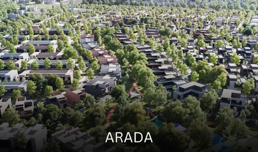 Arada Real Estate: The Future of Luxury Living